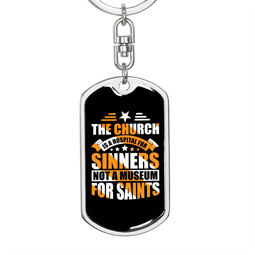 Church Is A Hospital Keychain Stainless Steel or 18k Gold Dog Tag Keyring-Express Your Love Gifts