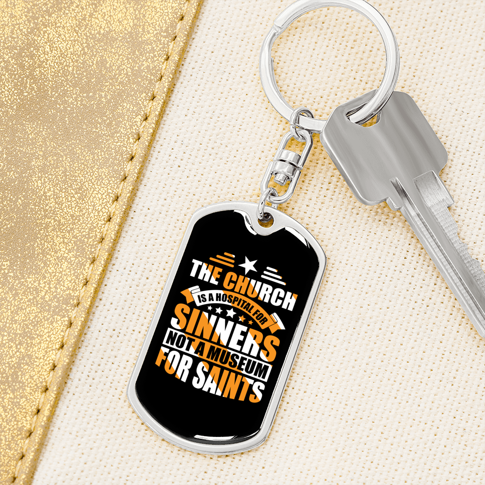 Church Is A Hospital Keychain Stainless Steel or 18k Gold Dog Tag Keyring-Express Your Love Gifts