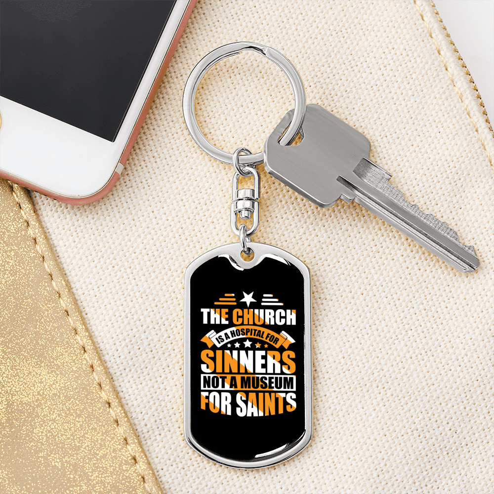 Church Is A Hospital Keychain Stainless Steel or 18k Gold Dog Tag Keyring-Express Your Love Gifts