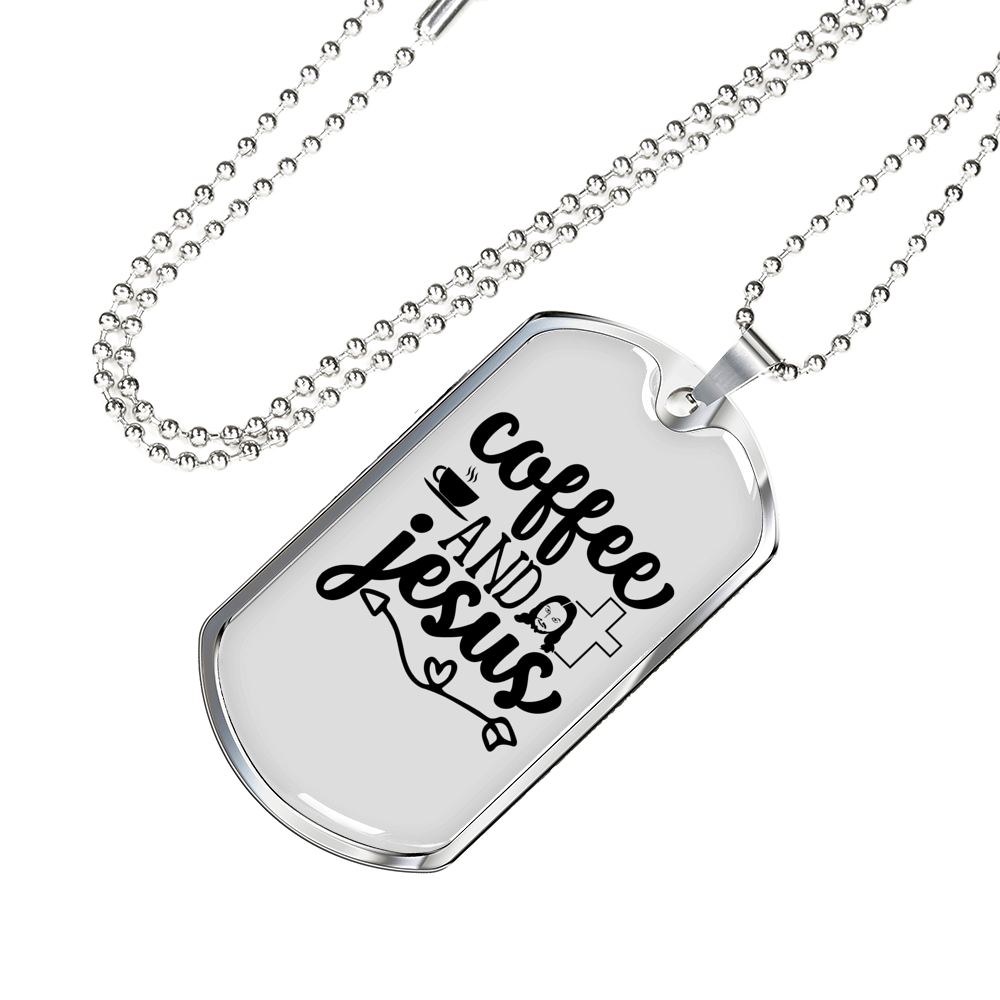Coffee And Jesus Necklace Stainless Steel or 18k Gold Dog Tag 24" Chain-Express Your Love Gifts