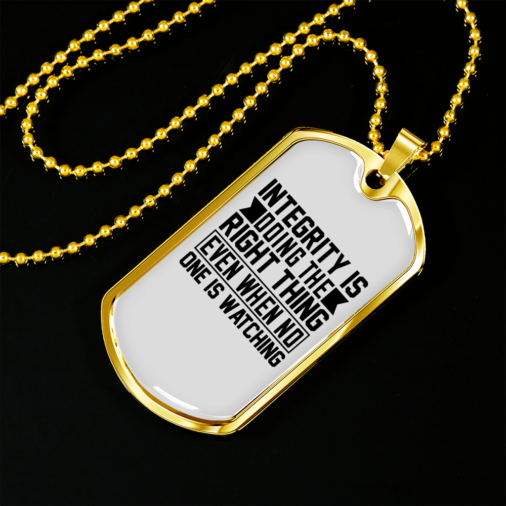 Doing The Right Thing Necklace Stainless Steel or 18k Gold Dog Tag 24" Chain-Express Your Love Gifts