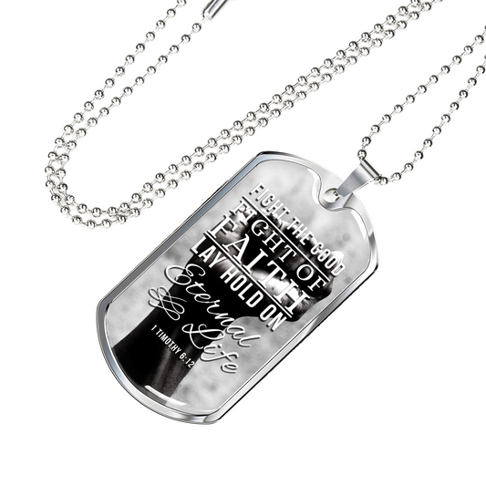 Good Fight of Faith Necklace Stainless Steel or 18k Gold Dog Tag w 24" Chain