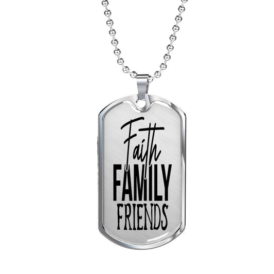 Faith Family Friends Necklace Stainless Steel or 18k Gold Dog Tag 24" Chain-Express Your Love Gifts