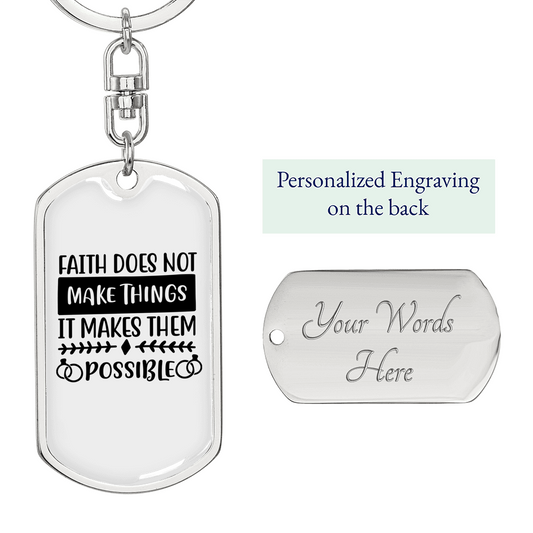 Faith Make Things Possible Keychain Stainless Steel or 18k Gold Dog Tag Keyring-Express Your Love Gifts
