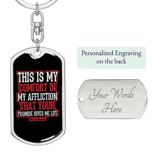 Gives Me Life Psalm 119:50 Keychain Stainless Steel or 18k Gold Dog Tag Keyring-Express Your Love Gifts