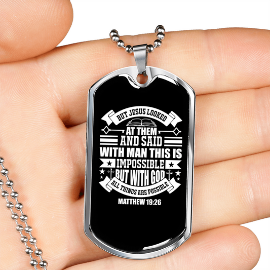 God All Possible Matthew 19:26 Necklace Stainless Steel or 18k Gold Dog Tag 24" Chain-Express Your Love Gifts