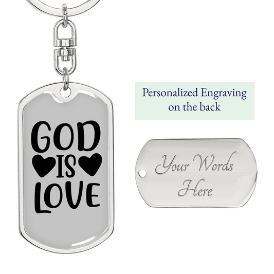 God Is Love Heart Keychain Stainless Steel or 18k Gold Dog Tag Keyring-Express Your Love Gifts