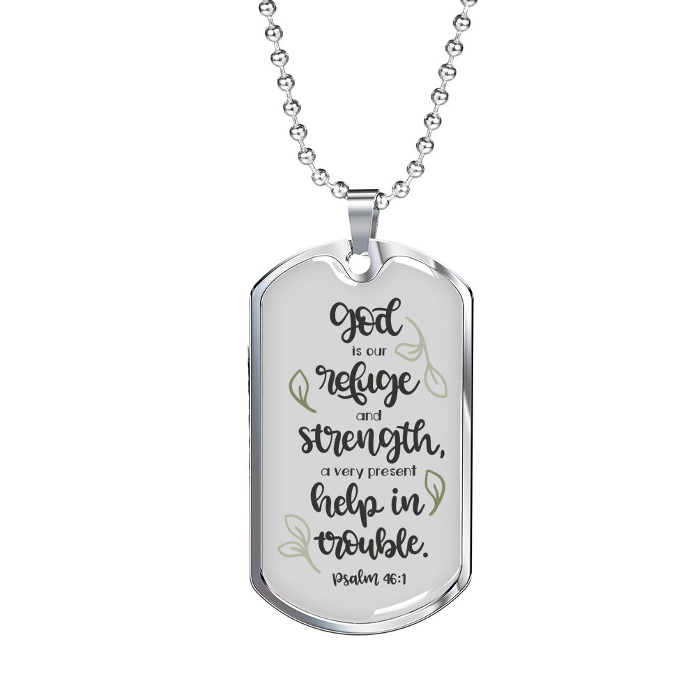 God Our Refuge Psalm 46:1 Necklace Stainless Steel or 18k Gold Dog Tag 24" Chain-Express Your Love Gifts