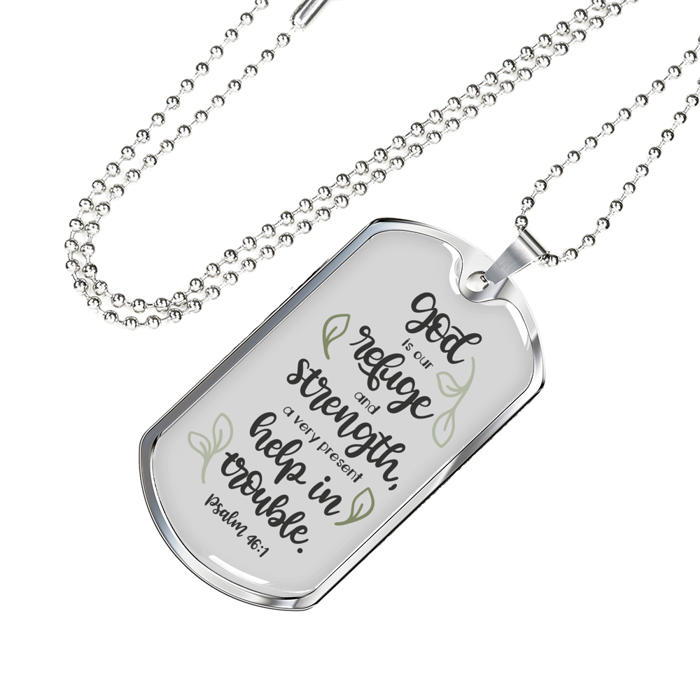 God Our Refuge Psalm 46:1 Necklace Stainless Steel or 18k Gold Dog Tag 24" Chain-Express Your Love Gifts