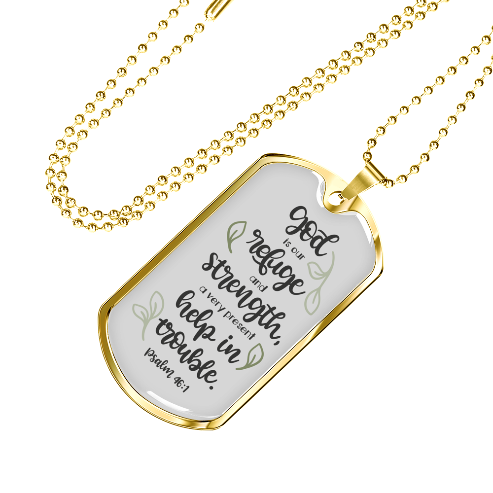 God Our Refuge Psalm 46:1 Necklace Stainless Steel or 18k Gold Dog Tag 24" Chain-Express Your Love Gifts