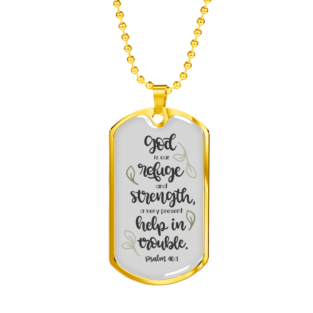 God Our Refuge Psalm 46:1 Necklace Stainless Steel or 18k Gold Dog Tag 24" Chain-Express Your Love Gifts