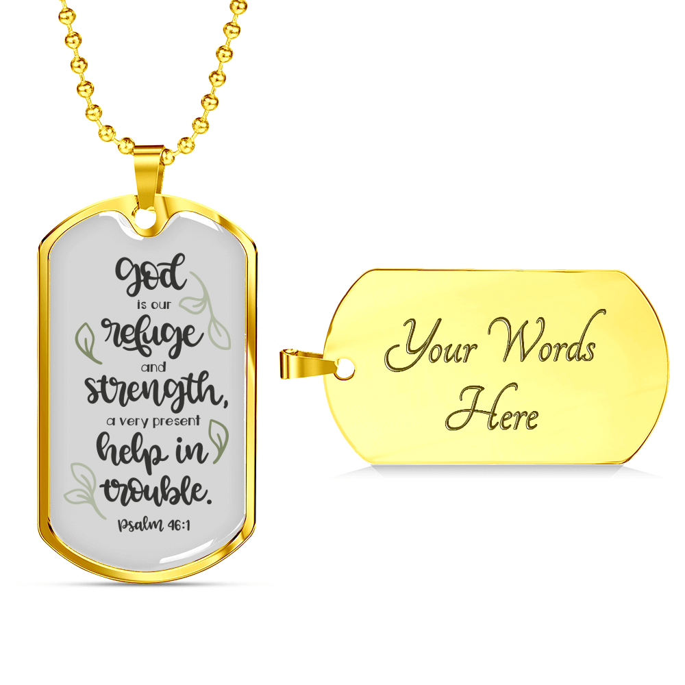 God Our Refuge Psalm 46:1 Necklace Stainless Steel or 18k Gold Dog Tag 24" Chain-Express Your Love Gifts