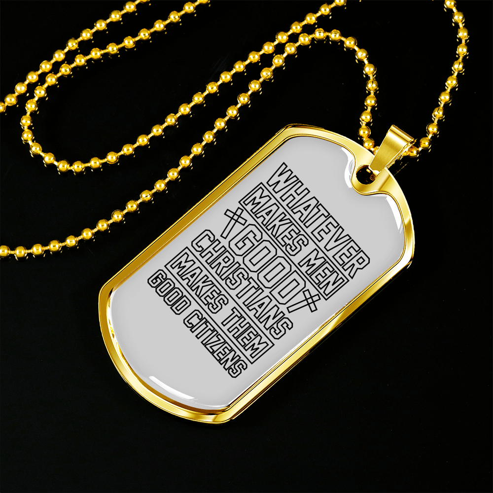 Good Christian Necklace Stainless Steel or 18k Gold Dog Tag 24" Chain-Express Your Love Gifts