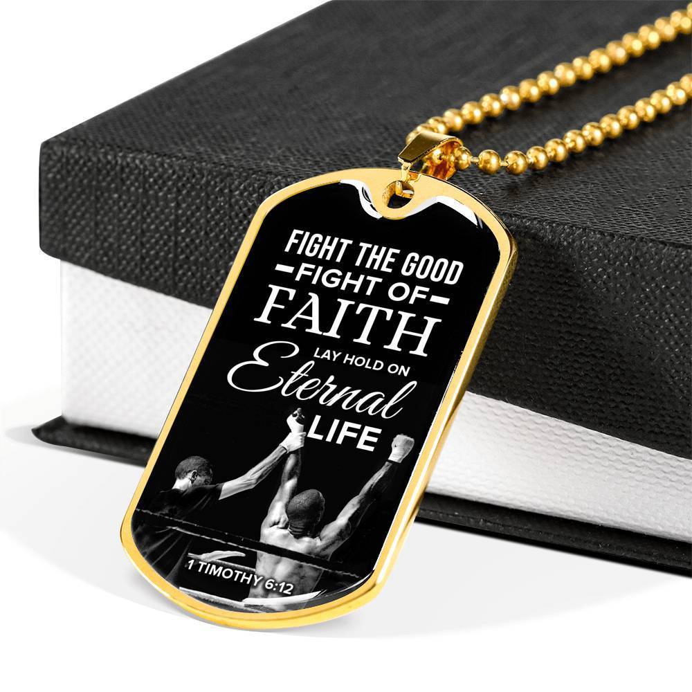 Good Fight Of Faith Necklace Stainless Steel or 18k Gold Dog Tag 24" Chain-Express Your Love Gifts