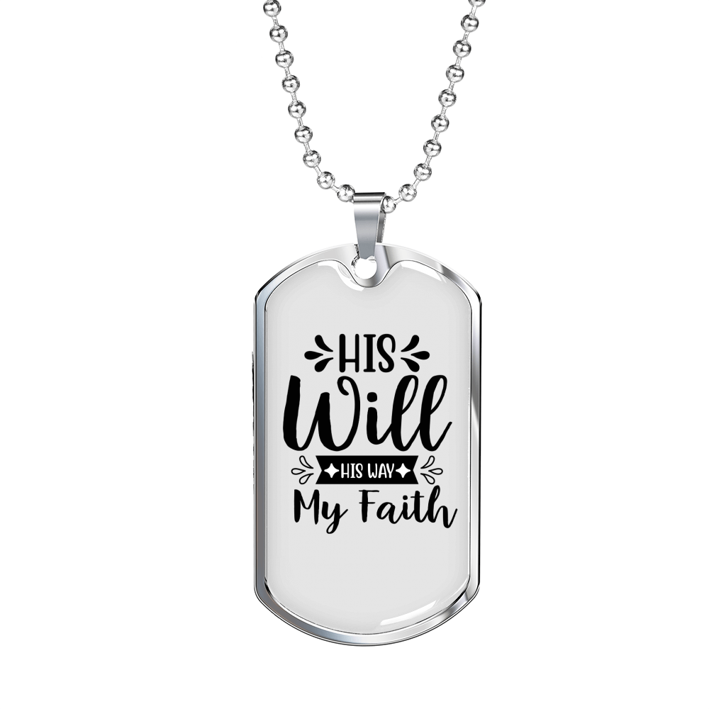 His Will His Way Necklace Stainless Steel or 18k Gold Dog Tag 24" Chain-Express Your Love Gifts