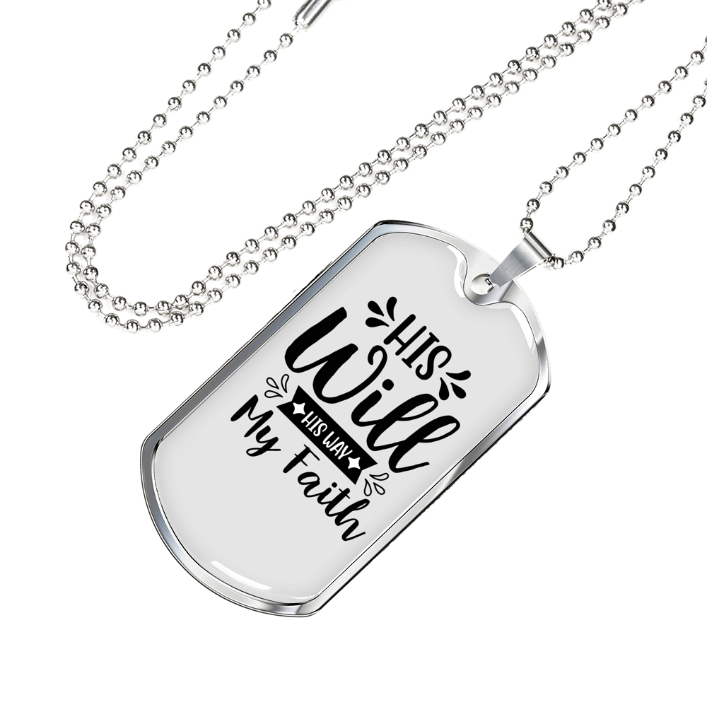 His Will His Way Necklace Stainless Steel or 18k Gold Dog Tag 24" Chain-Express Your Love Gifts