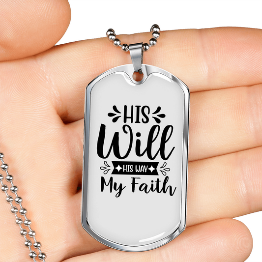 His Will His Way Necklace Stainless Steel or 18k Gold Dog Tag 24" Chain-Express Your Love Gifts