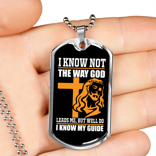 I Know My Guide Necklace Stainless Steel or 18k Gold Dog Tag 24" Chain-Express Your Love Gifts