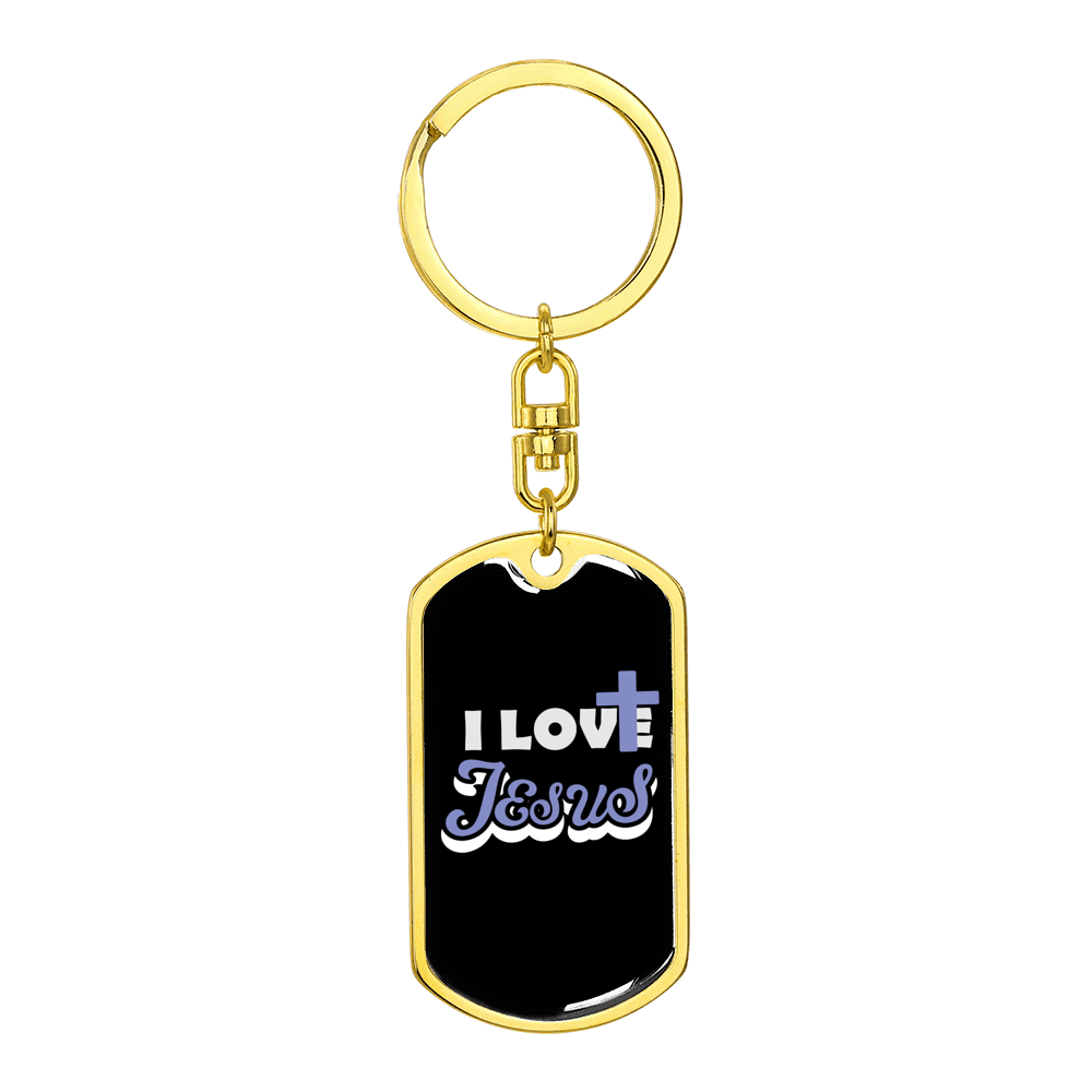 I Love Jesus Stainless Steel or 18k Gold Premium Swivel Dog Tag Keychain