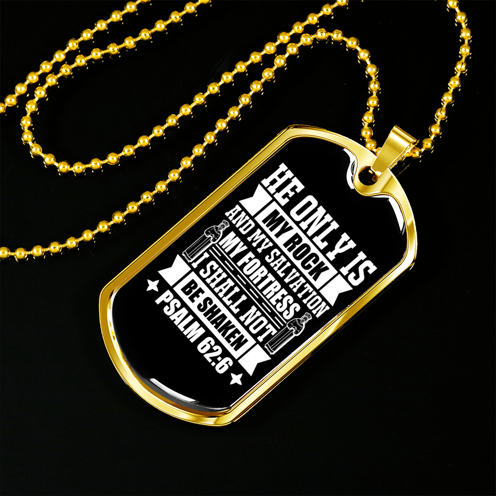I Shall Not Be Shaken Psalm 62:6 Necklace Stainless Steel or 18k Gold Dog Tag 24" Chain-Express Your Love Gifts