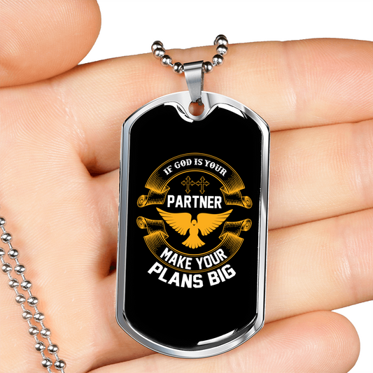 If God Is Your Partner Christian Necklace Stainless Steel or 18k Gold Dog Tag 24" Chain-Express Your Love Gifts