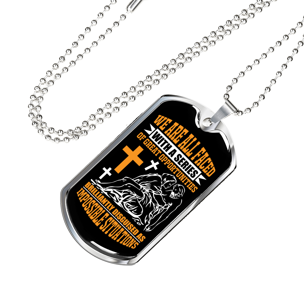 Impossible Situations Christian Necklace Stainless Steel or 18k Gold Dog Tag 24" Chain-Express Your Love Gifts