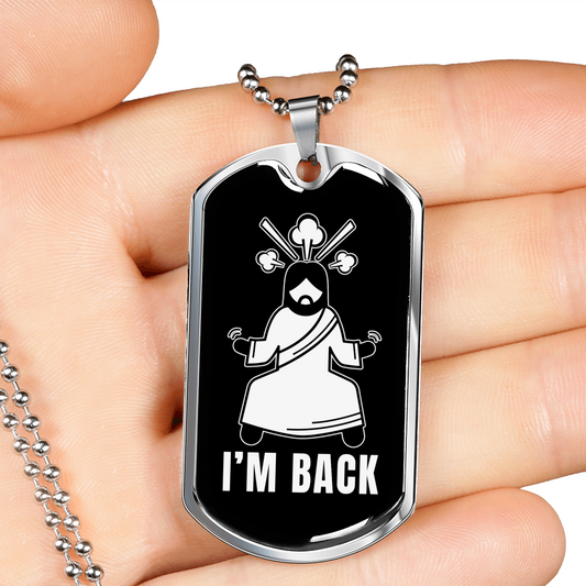 Jesus I'm Back Christian Necklace Stainless Steel or 18k Gold Dog Tag 24" Chain-Express Your Love Gifts