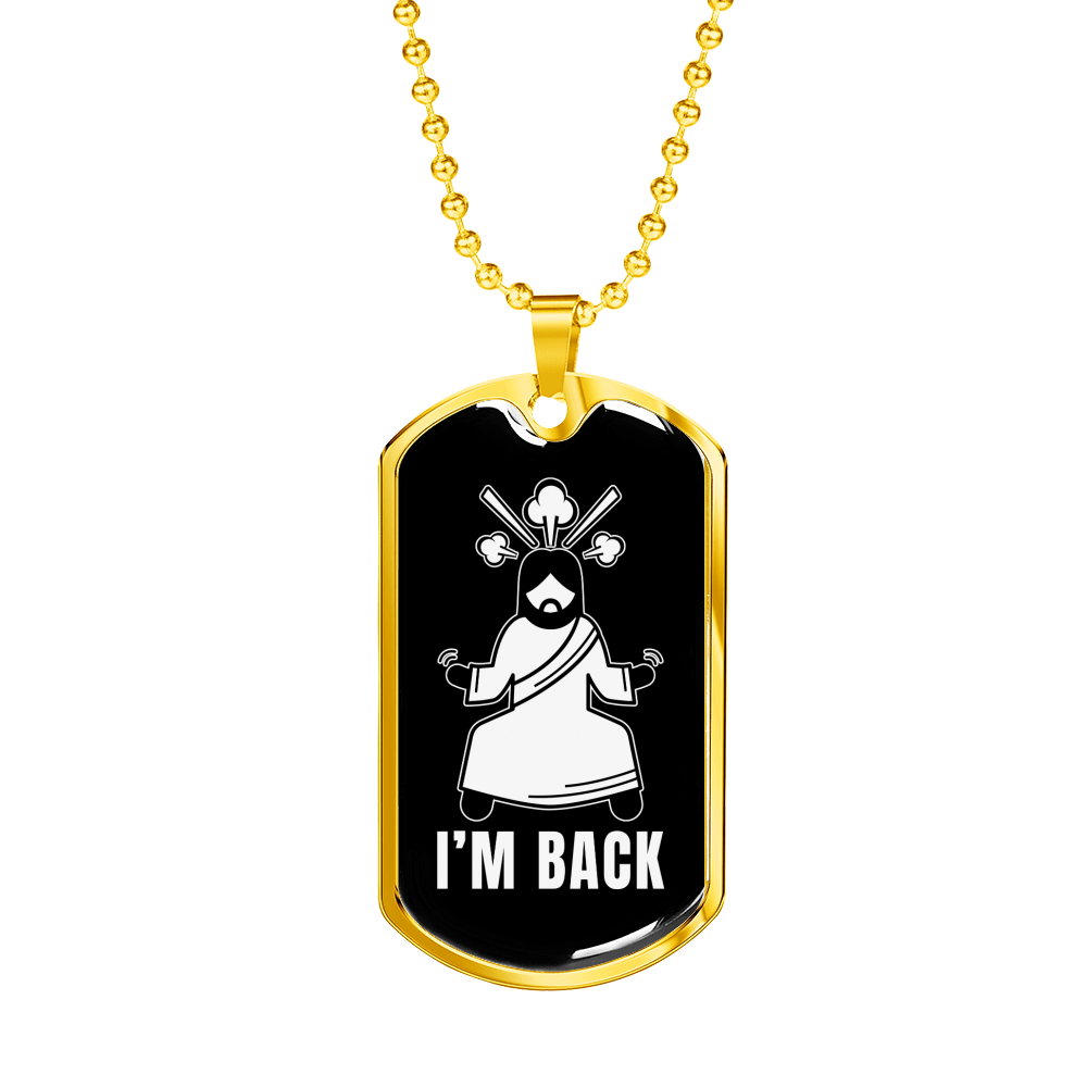 Jesus I'm Back Christian Necklace Stainless Steel or 18k Gold Dog Tag 24" Chain-Express Your Love Gifts