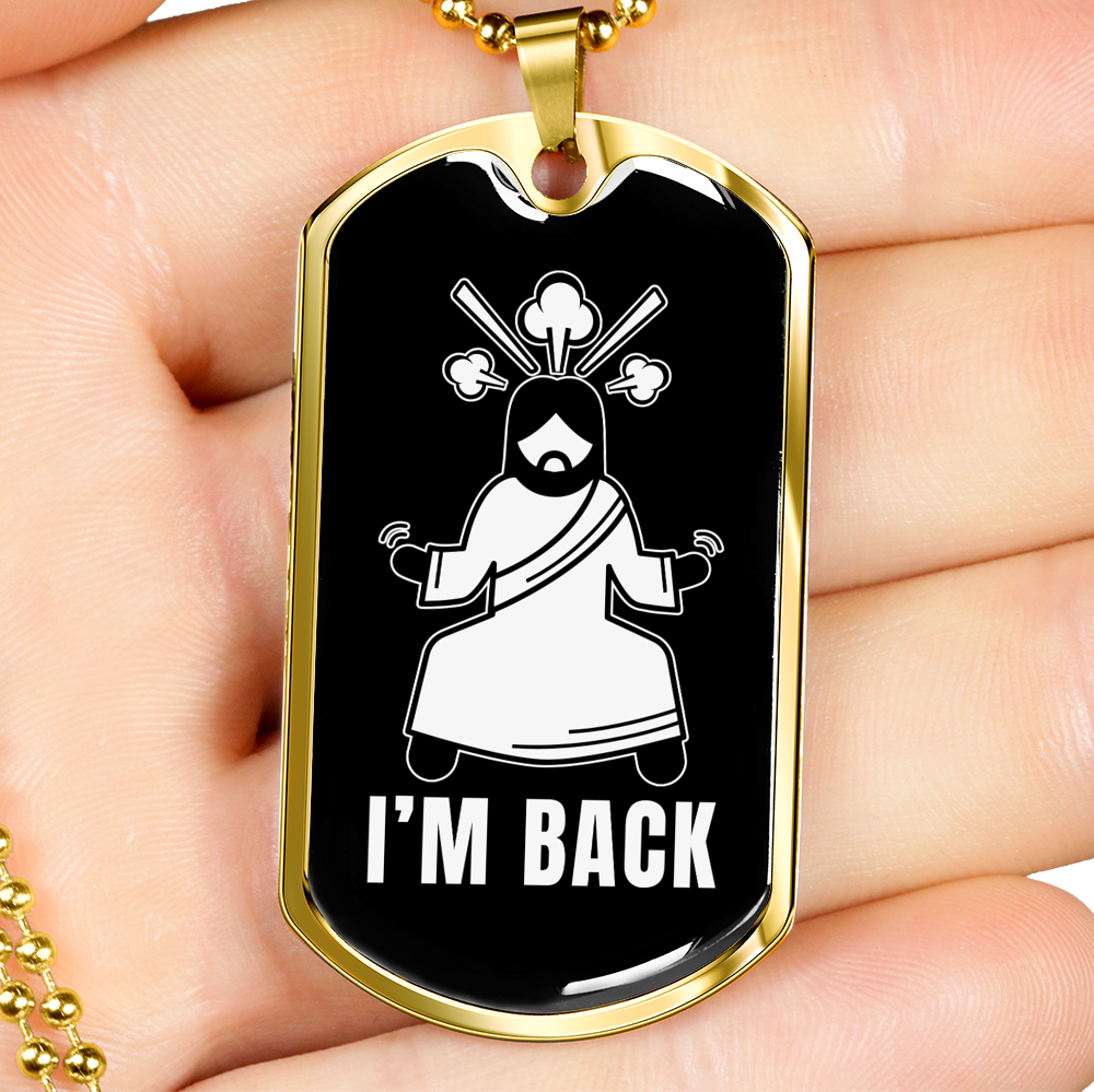 Jesus I'm Back Christian Necklace Stainless Steel or 18k Gold Dog Tag 24" Chain-Express Your Love Gifts