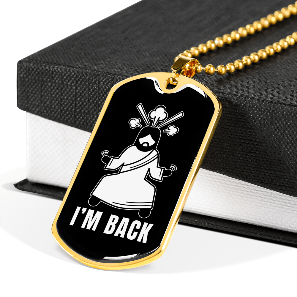 Jesus I'm Back Christian Necklace Stainless Steel or 18k Gold Dog Tag 24" Chain-Express Your Love Gifts