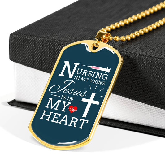 Jesus is in my Heart Nursing Necklace Stainless Steel or 18k Gold Dog Tag w 24"