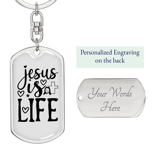 Jesus Is Life Christian Keychain Stainless Steel or 18k Gold Dog Tag Keyring-Express Your Love Gifts