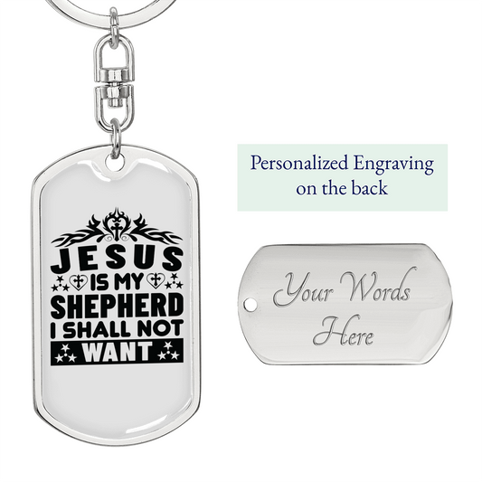 Jesus Is My Shepherd Keychain Stainless Steel or 18k Gold Dog Tag Keyring-Express Your Love Gifts