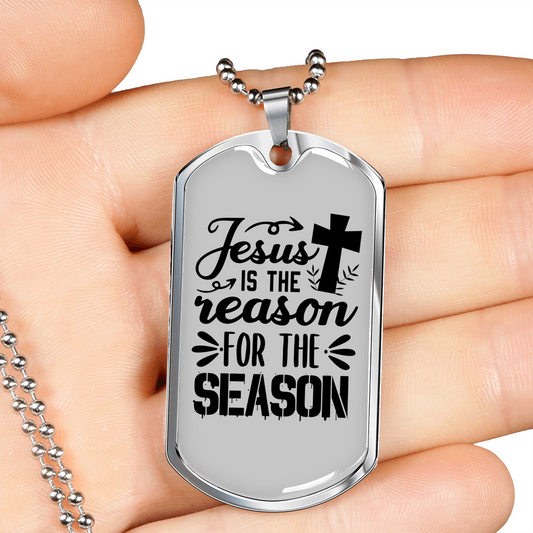 Jesus Reason For Season Christian Necklace Stainless Steel or 18k Gold Dog Tag 24" Chain-Express Your Love Gifts