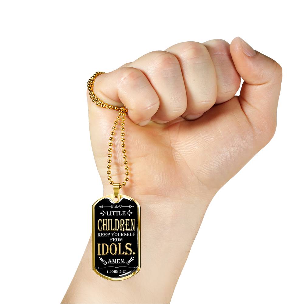 Keep from Idols 1 John 5:21 Necklace Stainless Steel or 18k Gold Dog Tag W 24"-Express Your Love Gifts