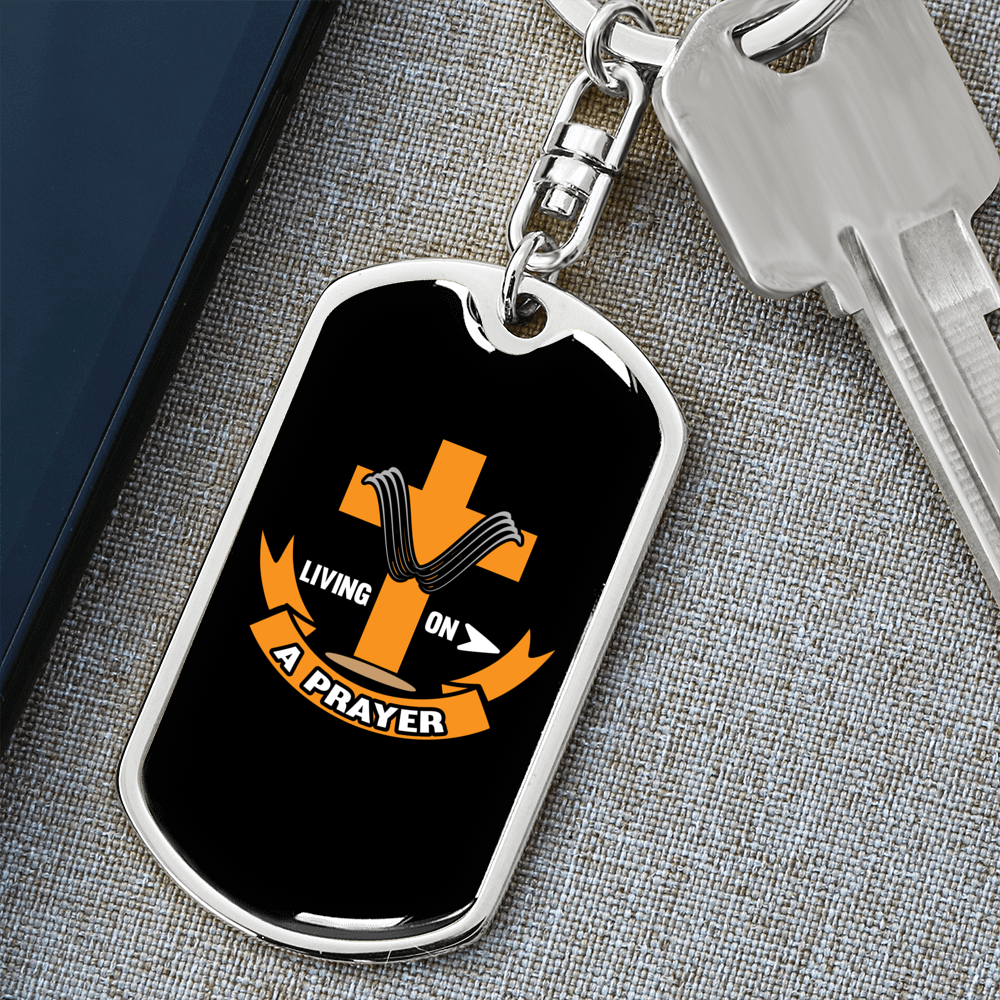 Living On A Prayer Keychain Stainless Steel or 18k Gold Dog Tag Keyring-Express Your Love Gifts