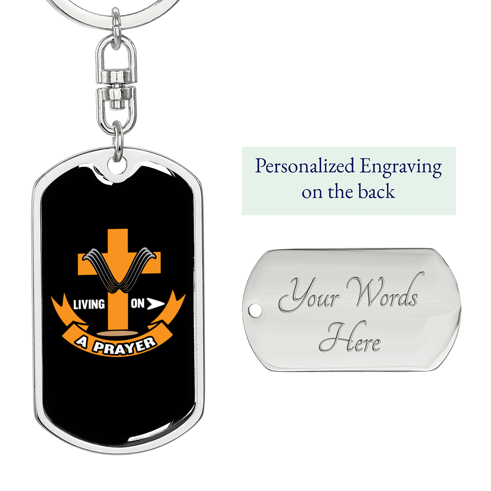 Living On A Prayer Keychain Stainless Steel or 18k Gold Dog Tag Keyring-Express Your Love Gifts