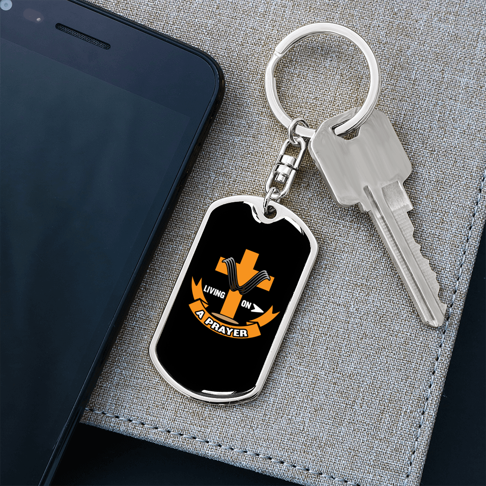 Living On A Prayer Keychain Stainless Steel or 18k Gold Dog Tag Keyring-Express Your Love Gifts