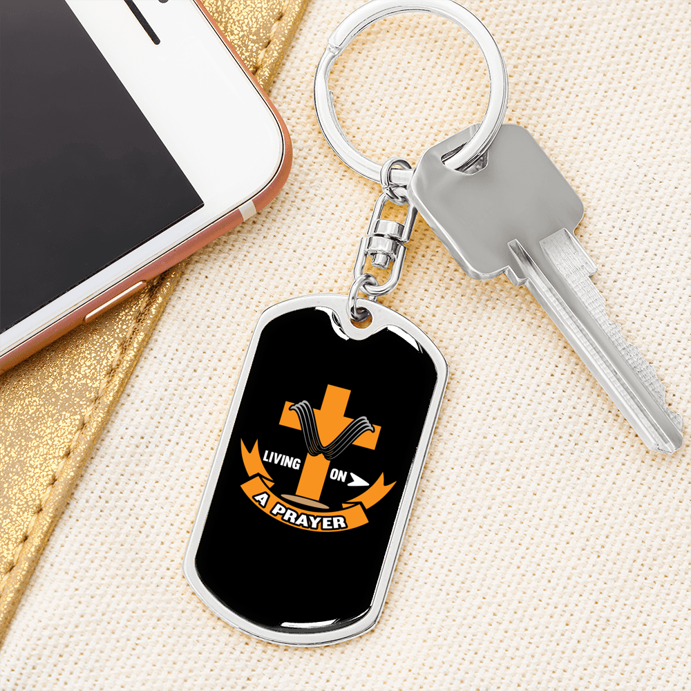 Living On A Prayer Keychain Stainless Steel or 18k Gold Dog Tag Keyring-Express Your Love Gifts