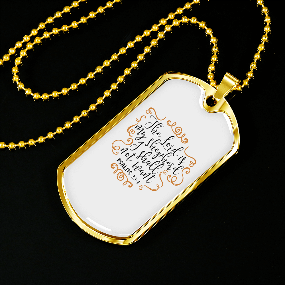 Lord My Shepherd Psalm Christian Necklace Stainless Steel or 18k Gold Dog Tag 24" Chain-Express Your Love Gifts