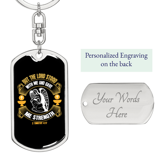Lord Stood Christian Keychain Stainless Steel or 18k Gold Dog Tag Keyring-Express Your Love Gifts