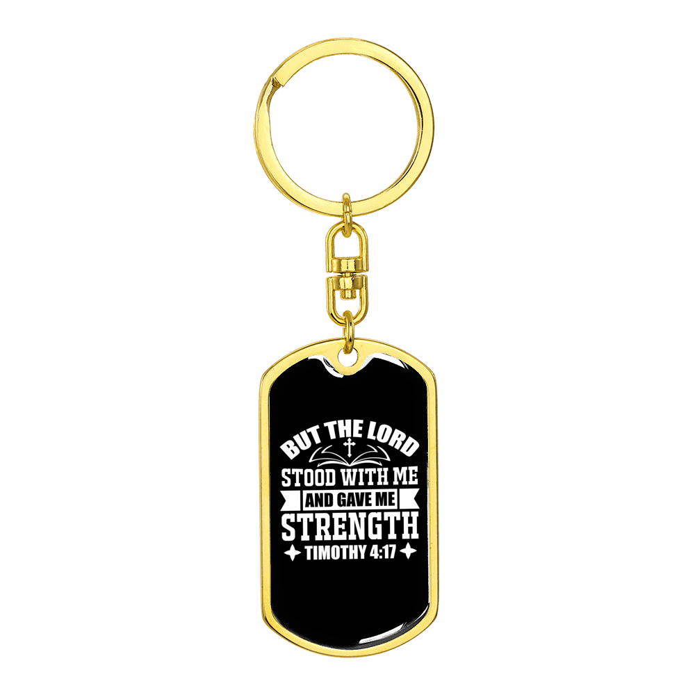 Lord Strength Christian Stainless Steel or 18k Gold Premium Swivel Dog Tag Keychain
