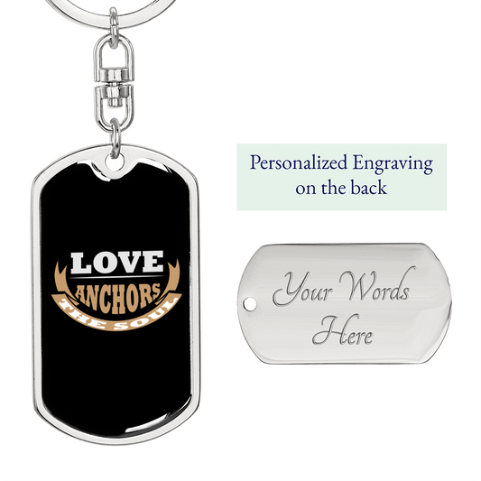 Love Anchors Christian Keychain Stainless Steel or 18k Gold Dog Tag Keyring-Express Your Love Gifts