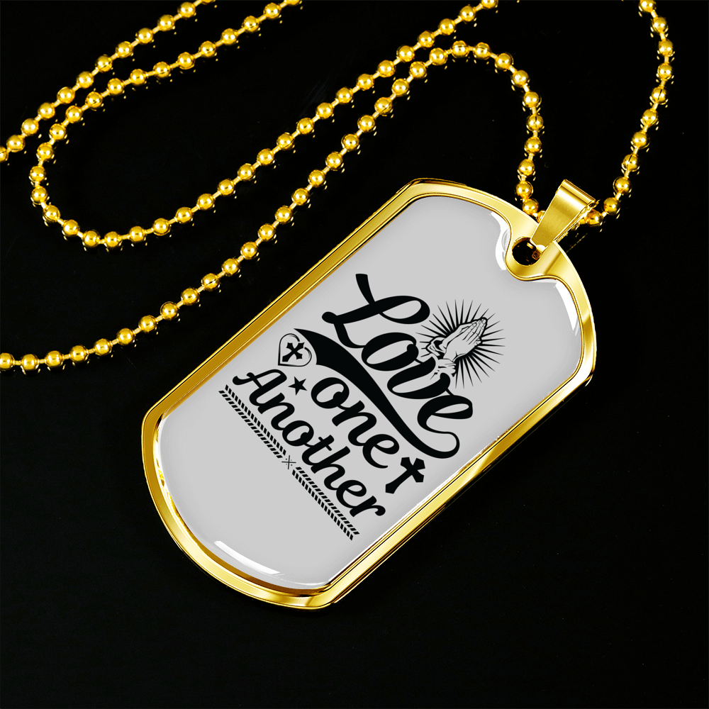 Love One Another Prayer Christian Necklace Stainless Steel or 18k Gold Dog Tag 24" Chain-Express Your Love Gifts