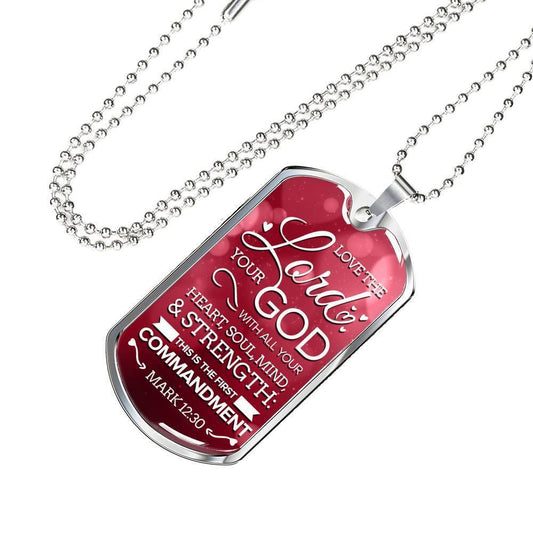 Love The Lord With Your Whole Being Necklace Stainless Steel or 18k Gold Dog Tag 24" Chain-Express Your Love Gifts