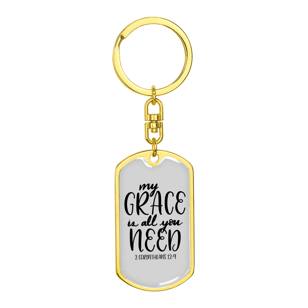 My Grace 2 Corinthians 12:9 Stainless Steel or 18k Gold Premium Swivel Dog Tag Keychain