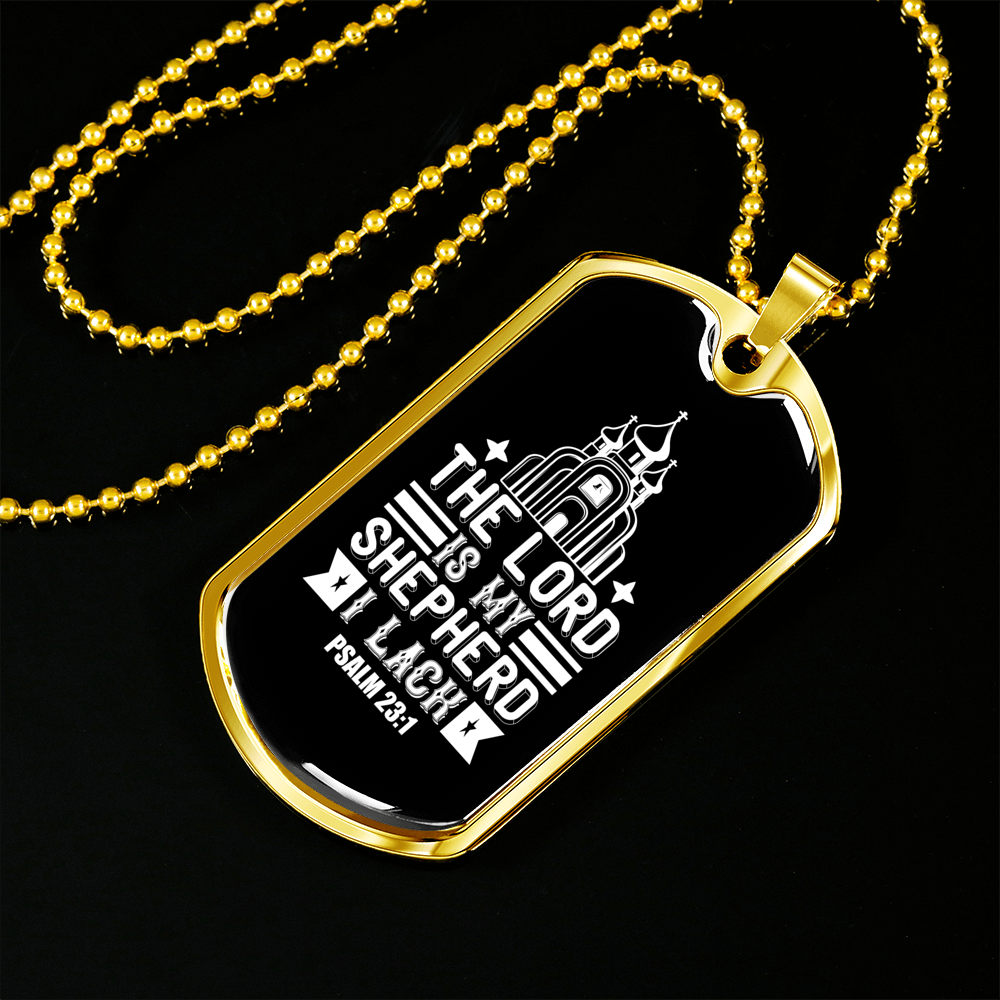 My Shepherd I Lack Nothing Christian Necklace Stainless Steel or 18k Gold Dog Tag 24" Chain-Express Your Love Gifts