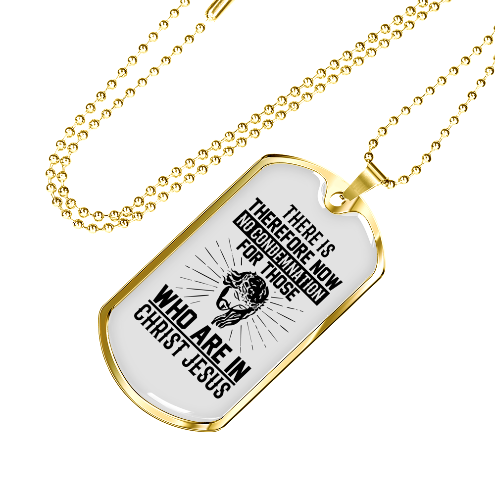 No Condemnation In Christ Christian Necklace Stainless Steel or 18k Gold Dog Tag 24" Chain-Express Your Love Gifts