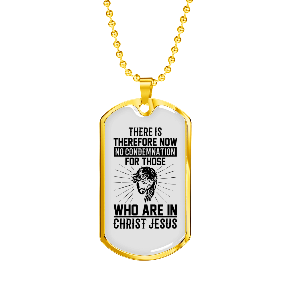 No Condemnation In Christ Christian Necklace Stainless Steel or 18k Gold Dog Tag 24" Chain-Express Your Love Gifts