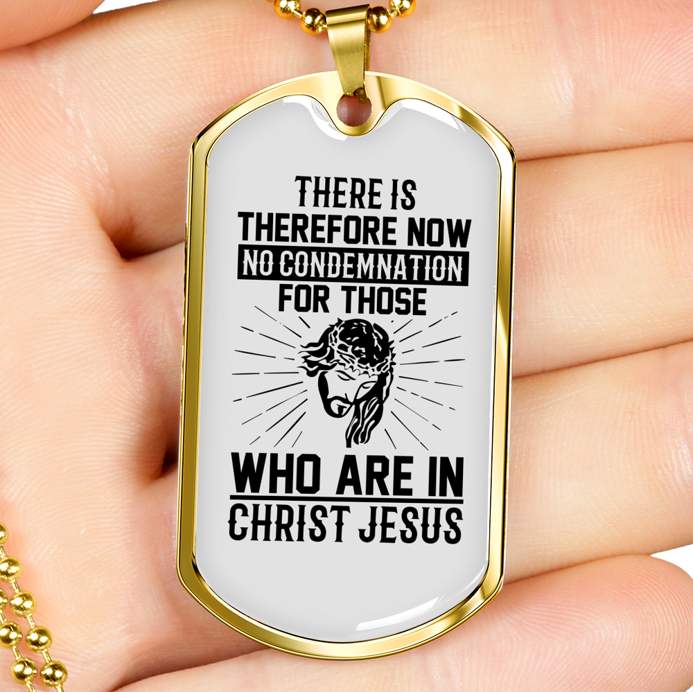No Condemnation In Christ Christian Necklace Stainless Steel or 18k Gold Dog Tag 24" Chain-Express Your Love Gifts